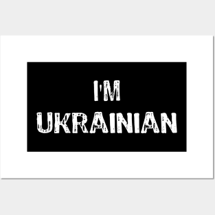 I am Ukrainian Posters and Art